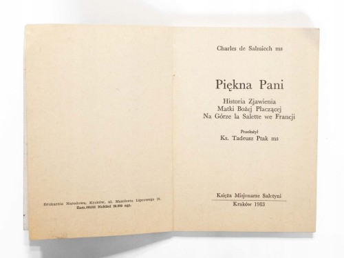 STARA KSIĄŻKA, PIĘKNA PANI - HISTORIA ZJAWIENIA MATKI BOŻEJ WE FRANCJI 1983