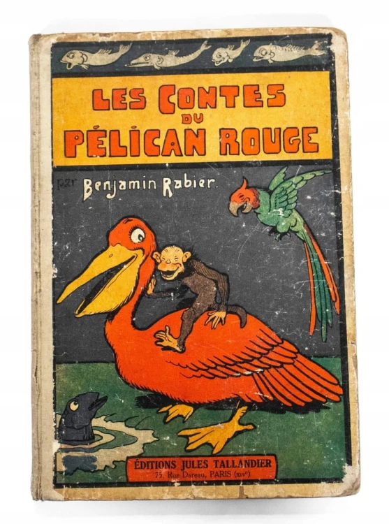 STARA BAJKA FRANCUSKA LES COUNTES DU PELICAN ROUGE