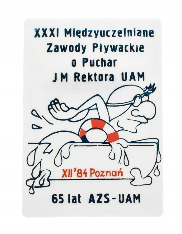 ODZNAKA PRZYPINKA, 31 MIĘDZYUCZALNIANE ZAWODY PŁYWACKIE, POZNAŃ UAM 1984