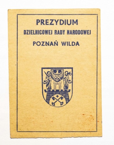 LEGITYMACJA PREZYDIUM DZIELNICOWEJ RADY NARODOWEJ POZNAŃ WILDA 1972