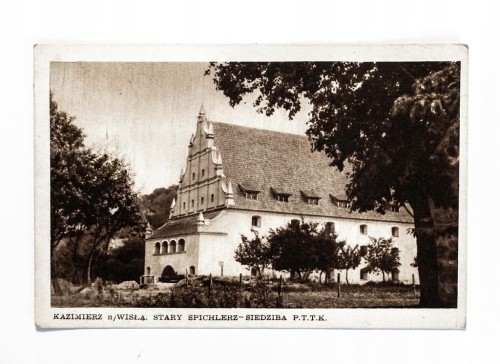 KAZIMIERZ NAD WISŁĄ - STARY SPICHLERZ, SIEDZIBA PTTK l. 50/60