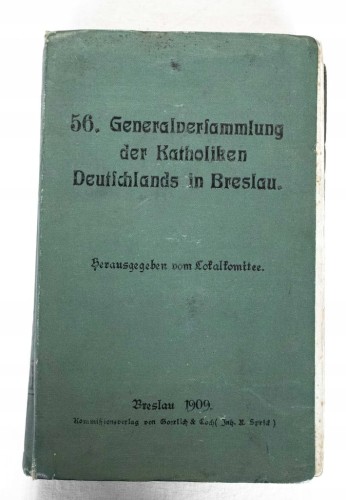 STARA KSIĄŻKA NIEMIECCY KATOLICY WE WROCŁAWIU, WROCŁAW 1909