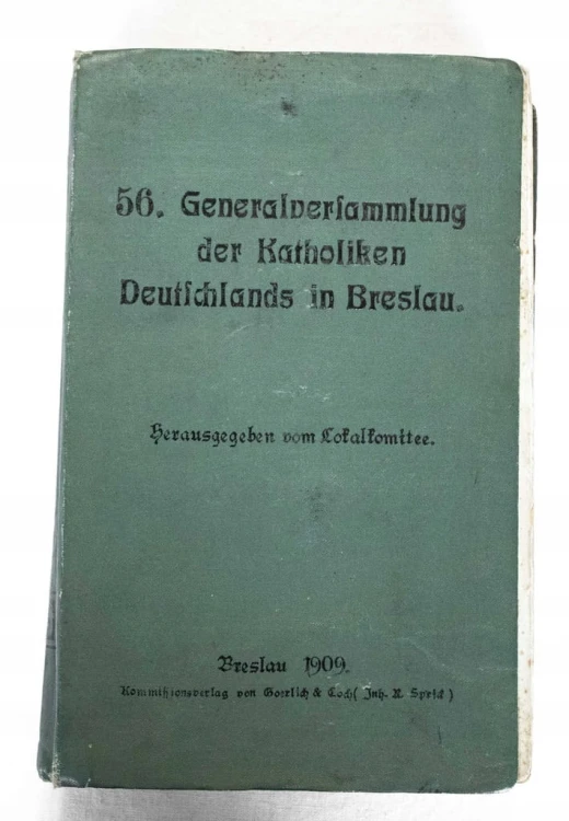 STARA KSIĄŻKA NIEMIECCY KATOLICY WE WROCŁAWIU, WROCŁAW 1909