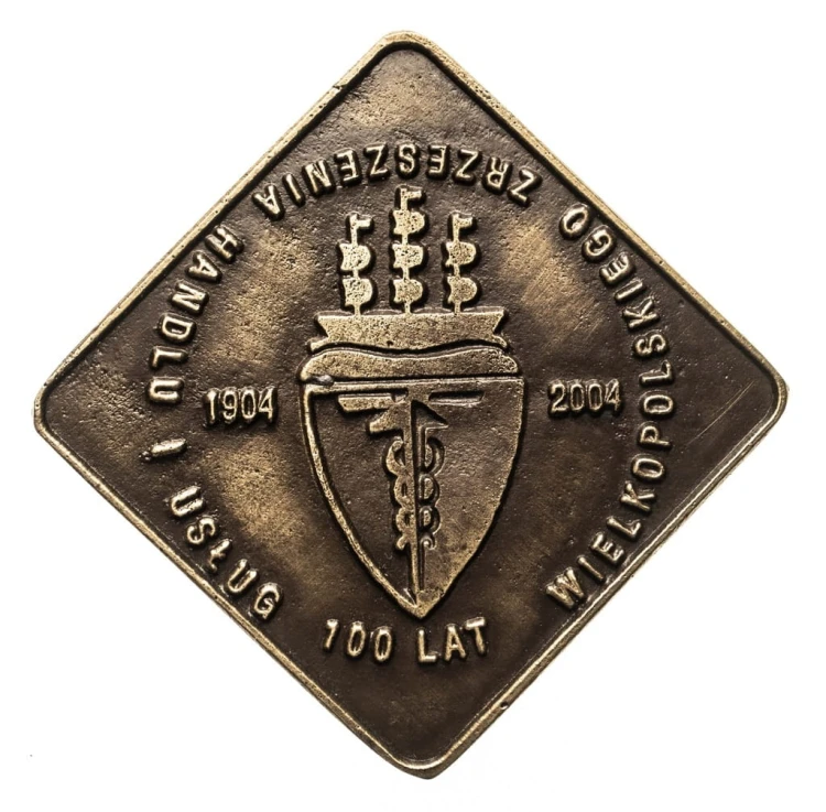 MEDAL 100 LAT ZRZESZENIA HANDLU I USŁUG WIELKOPOLSKIEGO 2004