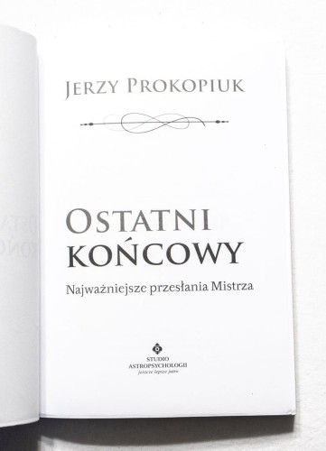 STARA KSIĄŻKA OSTATNI KOŃCOWY - NAJWAŻNIEJSZE PRZESŁANIA MISTRZA 2016