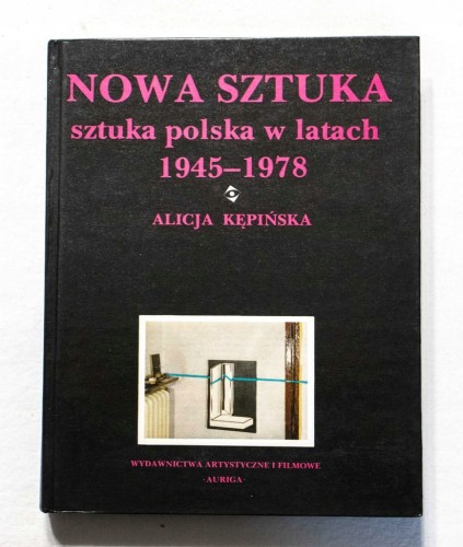 STARA KSIĄŻKA NOWA SZTUKA POLSKA W LATACH 1945-1979 (1981)