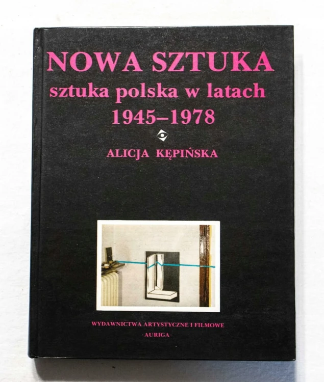 STARA KSIĄŻKA NOWA SZTUKA POLSKA W LATACH 1945-1979 (1981)