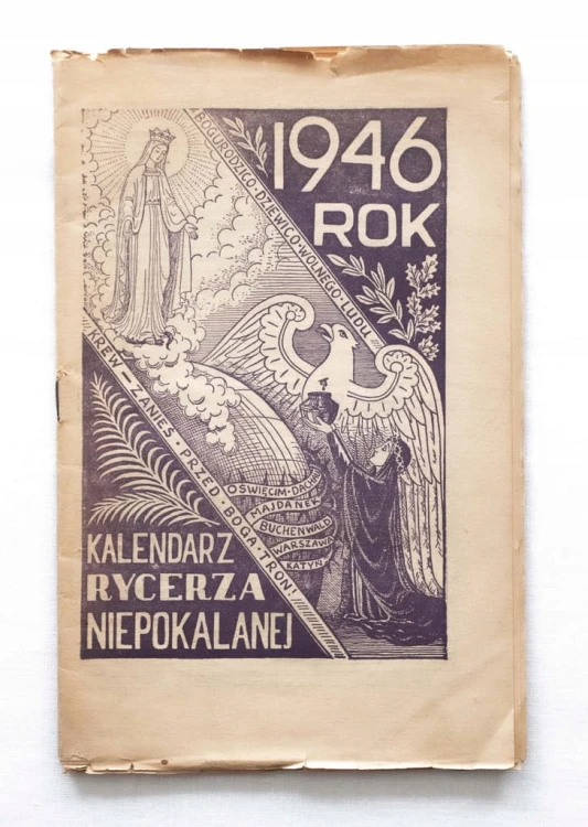 STARA KSIĄŻKA, CZASOPISMO - KALENDARZ RYCERZA NIEPOKALANEJ ROK 1946