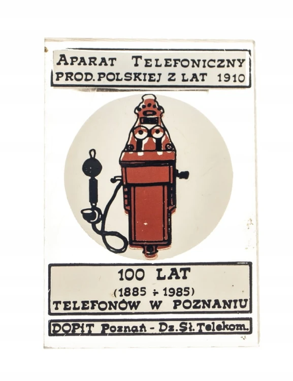 ODZNAKA PRZYPINKA 100 LAT TELEFONÓW POZNAŃ 1985