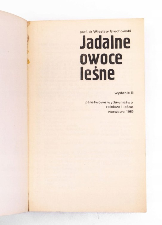 STARA KSIĄŻKA JADALNE OWOCE LEŚNE 1983