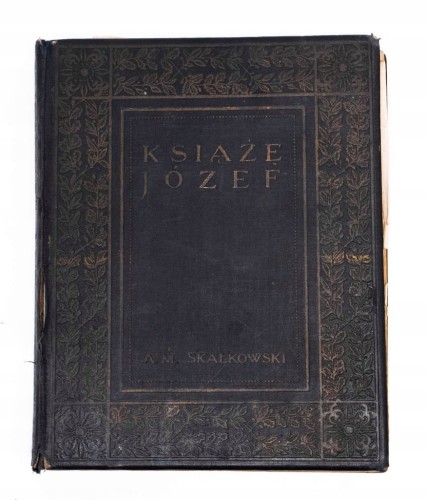 STARA KSIĄŻKA KSIĄŻĘ JÓZEF A.M. SKAŁKOWSKI 1913