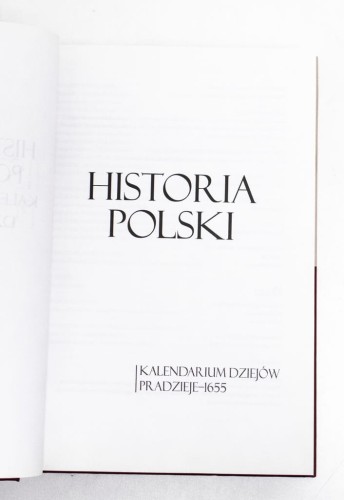 KSIĄŻKA HISTORIA POLSKI PRADZIEJE-1655 (2010)