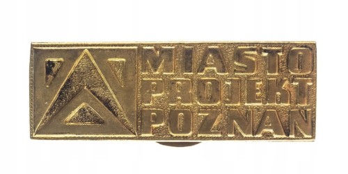 ODZNAKA PRZYPINKA PROJEKT MIASTO POZNAŃ