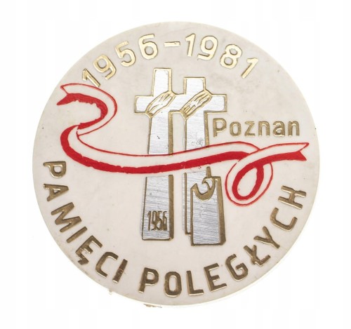 ODZNAKA PRZYPINKA POZNAŃ CZERWIEC 1956 - 1981
