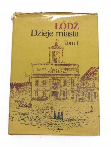 STARA KSIĄŻKA DZIEJE MIASTA ŁÓDŹ TOM 1 1980