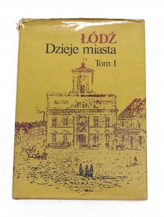 STARA KSIĄŻKA DZIEJE MIASTA ŁÓDŹ TOM 1 1980
