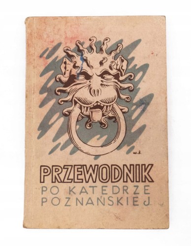 STARA KSIĄŻKA PRZEWODNIK PO KATEDRZE POZNAŃ 1959
