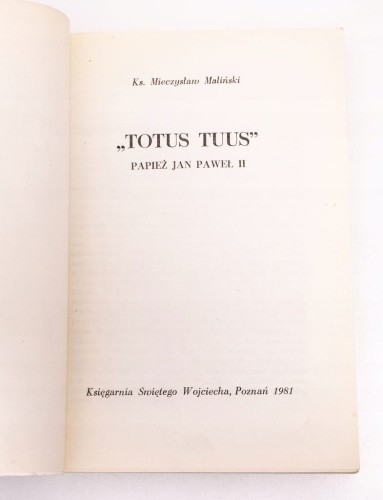 KSIĄŻKA JAN PAWEŁ II TOTUS TUUS 1981