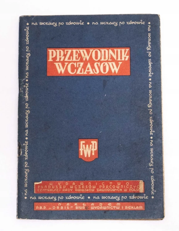 STARA KSIĄŻKA PRZEWODNIK WCZASÓW 1950