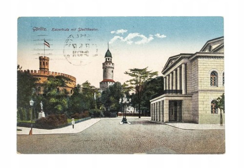 ZGORZELEC - WIEŻA, TEATR, MIASTO GORLITZ 1917