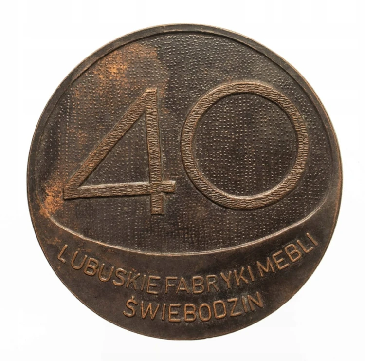 MEDAL 40 LAT LUBUSKIE FBRYKI MEBLI ŚWIEBODZIN 1985