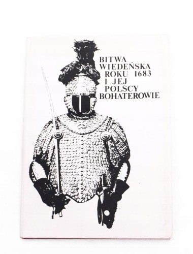 ZESTAW ZDJĘĆ - BITWA WIEDEŃSKA (BOHATEROWIE) 1983