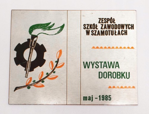 PLAKIETA ZESPÓŁ SZKÓŁ ZAWODOWYCH SZAMOTUŁY 1985