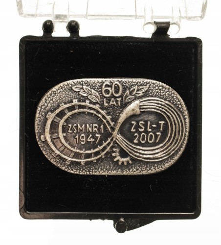 ODZNAKA 60 LAT ZSM NR1 1847 - ZSL-T 2007