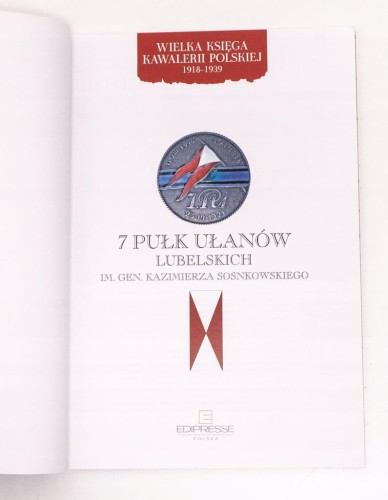 WIELKA KSIĘGA KAWALERII POLSKIEJ - 7 PUŁK UŁANÓW