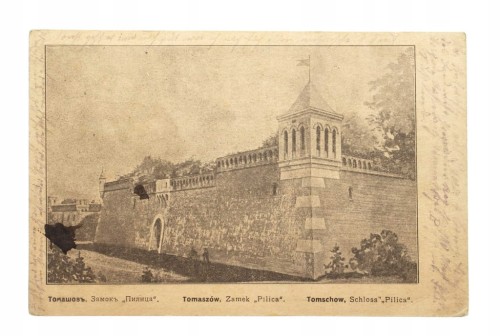 TOMASZÓW - ZAMEK PILICA 1915