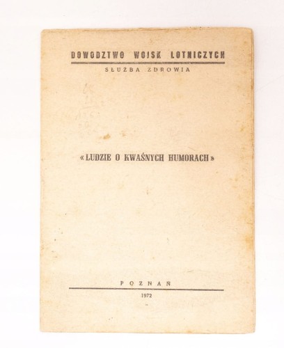 STARA KSIĄŻKA LUDZIE O KWAŚNYCH HUMORACH 1972