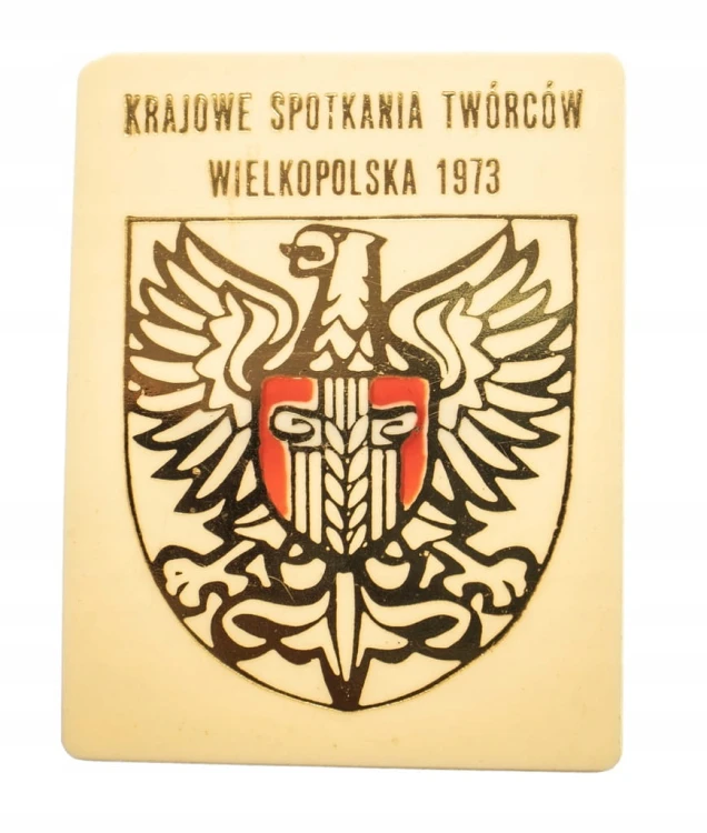 ODZNAKA KRAJOWE SPOTKANIA TWÓRCÓW WIELKOPOLSKA '73