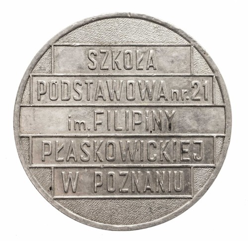 MEDAL SP NR 21 IM. FILIPINY PŁASKOWICKIEJ POZNAŃ