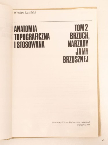 ANATOMIA TOPOGRAFICZNA I STOSOWANA TOM II 1990