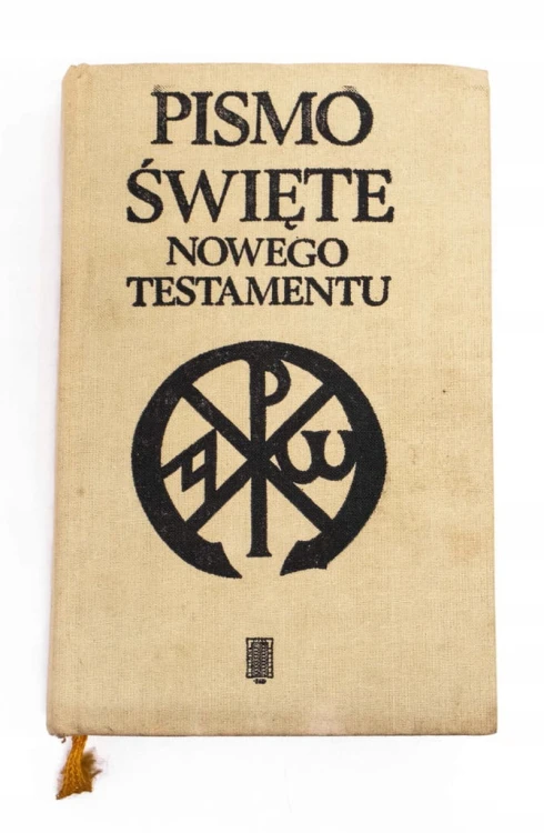 PISMO ŚWIĘTE NOWEGO TESTAMENTU 1985