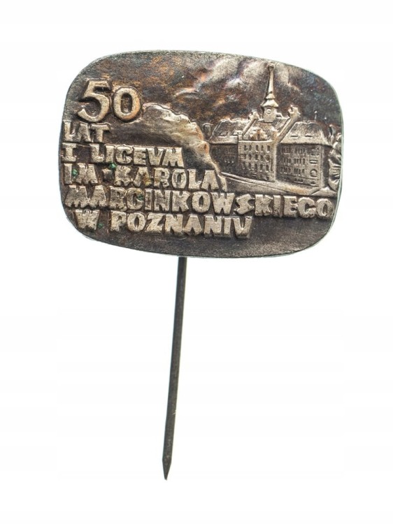 ODZNAKA 50 LAT I LICEUM MARCINKOWSKIEGO POZNAŃ