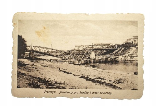 PRZEMYŚL - KŁADKA I MOST ZBURZONY 1916