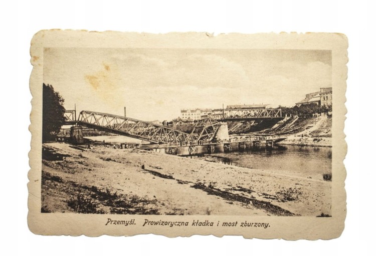 PRZEMYŚL - KŁADKA I MOST ZBURZONY 1916