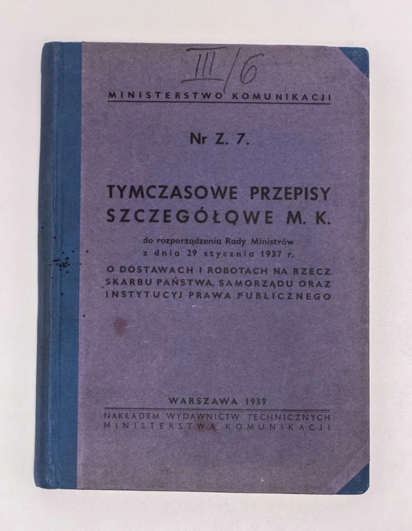 MINISTERSTWO KOMUNIKACJI TYMCZASOWE PRZEPISY 1939