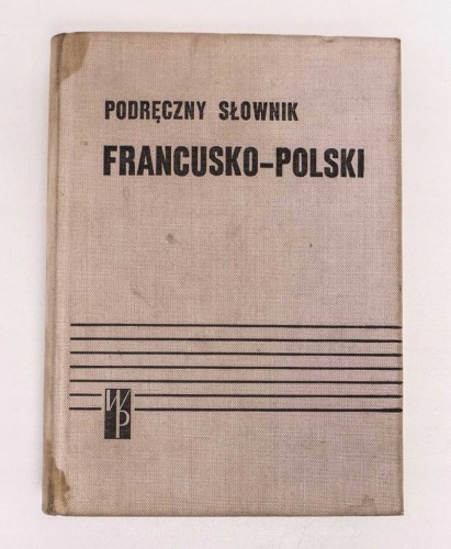 STARY SŁOWNIK FRANCUSKO - POLSKI 1971