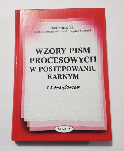 STARA KSIĄŻKA WZORY PISM W POSTĘPOWANIU KARNYM