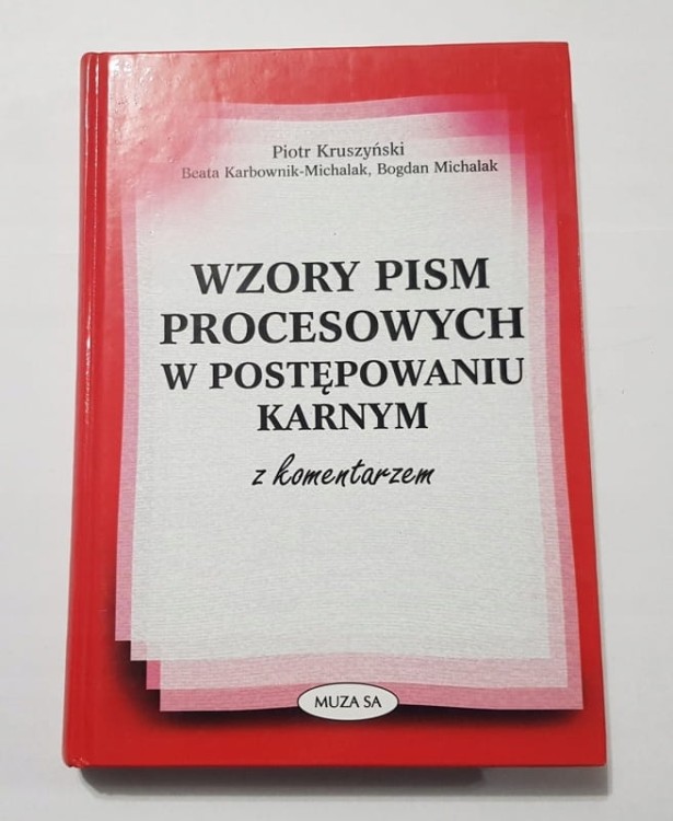 STARA KSIĄŻKA WZORY PISM W POSTĘPOWANIU KARNYM