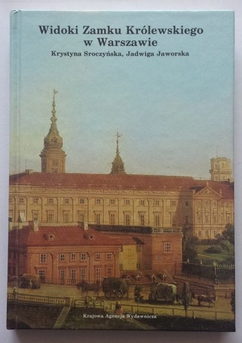STARA KSIĄŻKA WIDOKI ZAMKU KRÓLEWSKIEGO W-WA 1985