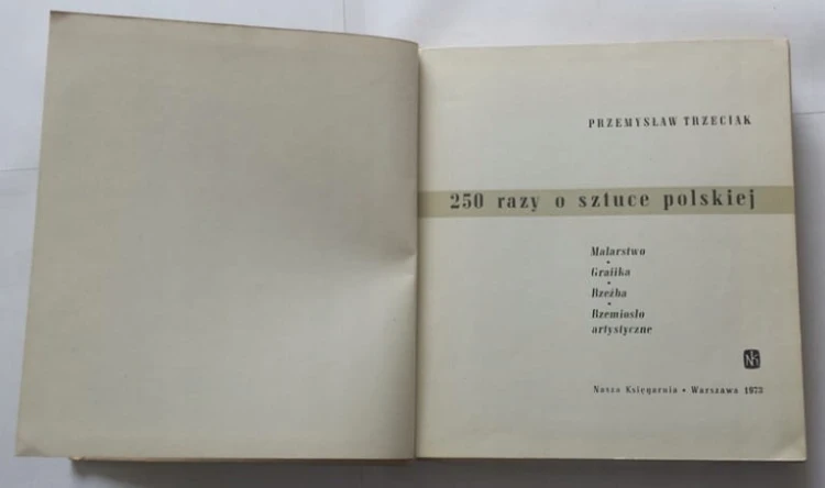 STARA KSIĄŻKA 250 RAZY O SZTUCE POLSKIEJ 1973