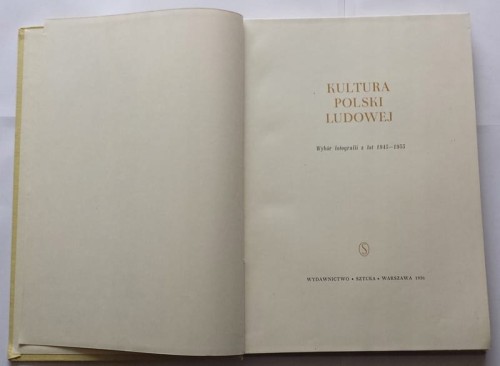 STARA KSIĄŻKA ALBUM KULTURA POLSKI LUDOWEJ 1956