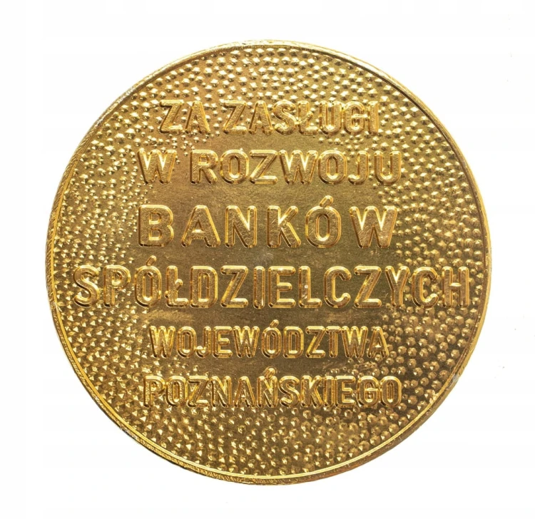 MEDAL ZA ZASŁUGI W ROZWOJU BANKÓW WOJ. POZNAŃSKIE