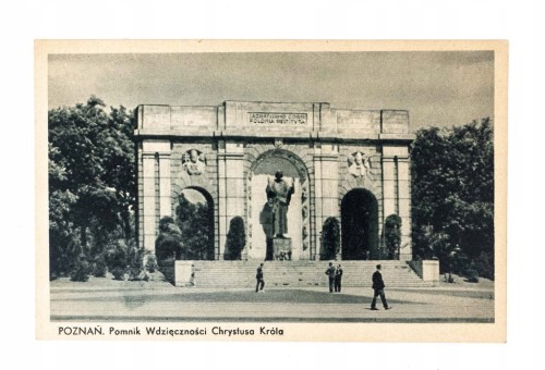 POZNAŃ - POMNIK WDZIĘCZNOŚCI CHRYSTUSA KRÓLA II RP