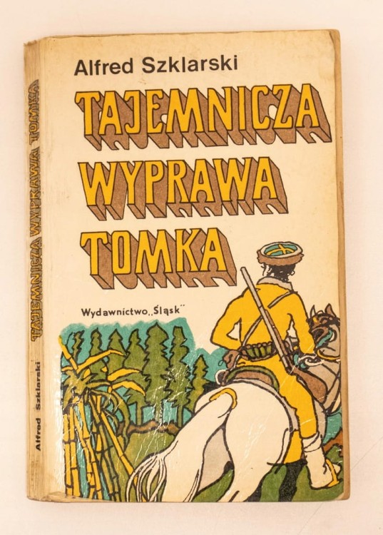 STARA KSIĄŻKA TEJEMNICZA WYPRAWA TOMKA 1973