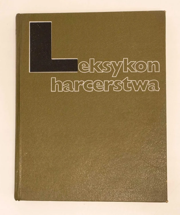 STARA KSIĄŻKA LEKSYKON HARCERSTWA 1988