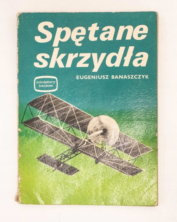 STARA KSIĄŻKA SPĘTANE SKRZYDŁA 1977